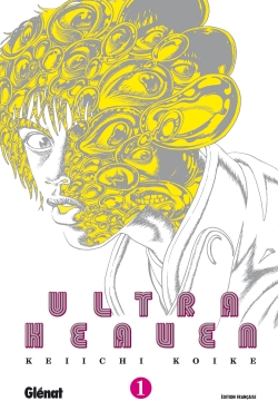 Ultra Heaven - Tome 01