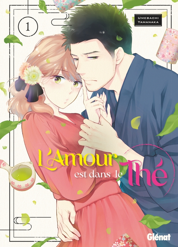 L'amour est dans le thé - Tome 01