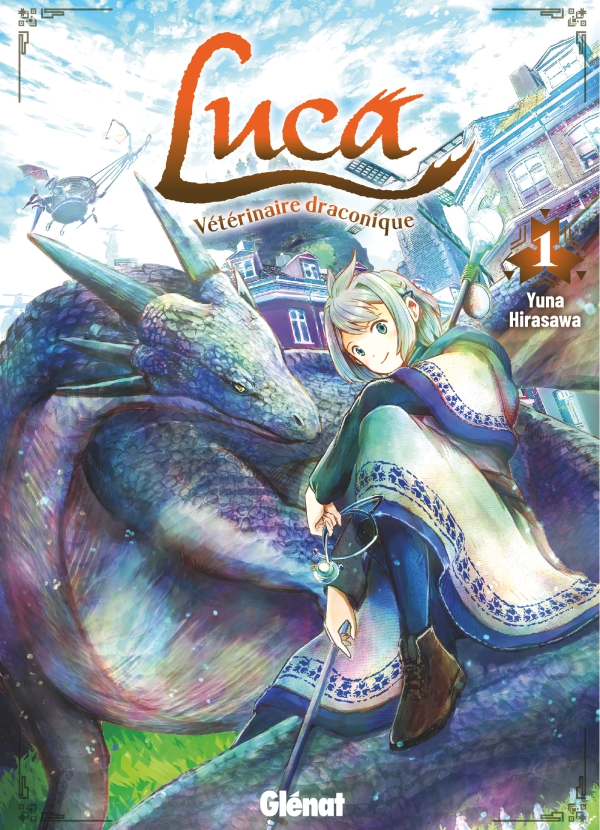 Luca, vétérinaire draconique - Tome 01